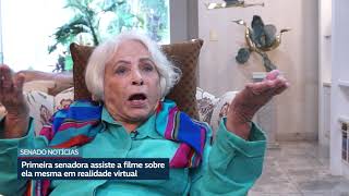 Vídeo: Primeira senadora do Brasil assiste filme sobre sua história em realidade virtual