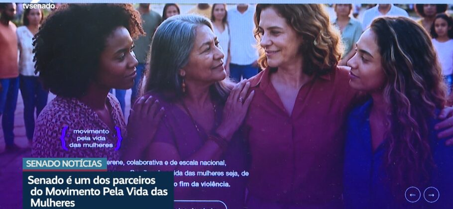 Vídeo: Senado participa do Movimento Pela Vida das Mulheres